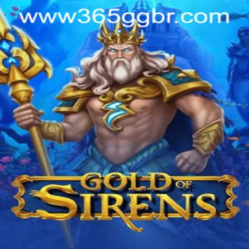Discover the Enchanting World of GoldofSirens: A New Era in Gaming with 365gg